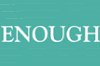 enough